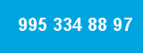 995 334 88 97 995 334 88 97